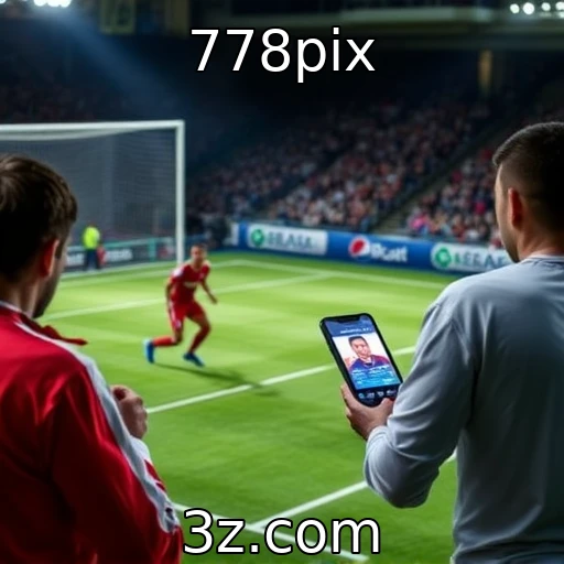 778pix Apostas esportivas: como analisar a performance das equipes antes de apostar